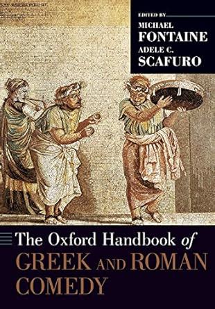 The oxford handbook of greek and roman comedy oxford handbooks. - Ford e350 shuttle bus service manual.