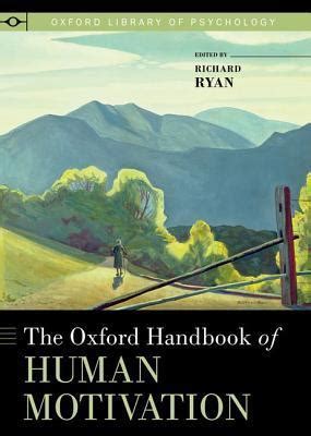 The oxford handbook of human motivation by richard m ryan. - Reverbero constitucional fluminense 1821-1822. edicao facsimilar..