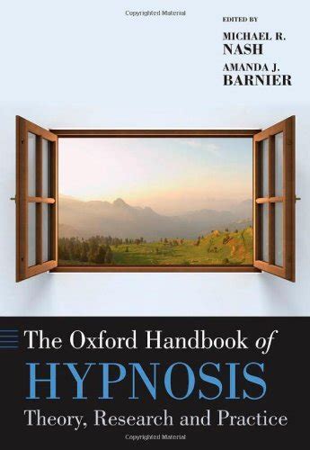 The oxford handbook of hypnosis theory research and practice oxford library of psychology. - A parent apos s guide to the bes.