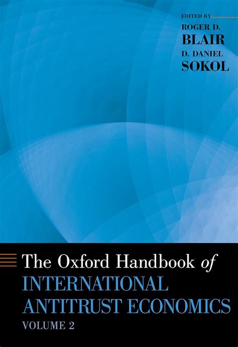 The oxford handbook of international antitrust economics volume 2 oxford handbooks. - Die gesetze der verdauung und die darauf zu gründende lebensweise.