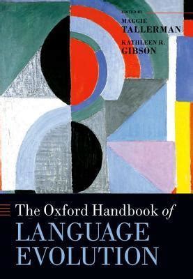 The oxford handbook of language evolution by maggie tallerman. - Manuale di riparazione per officina motore honda gcv520 gcv530.