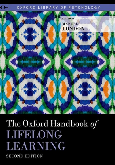 The oxford handbook of lifelong learning by manuel london. - Play golf forever a physiotherapists guide to golf fitness and health for the over 50s.