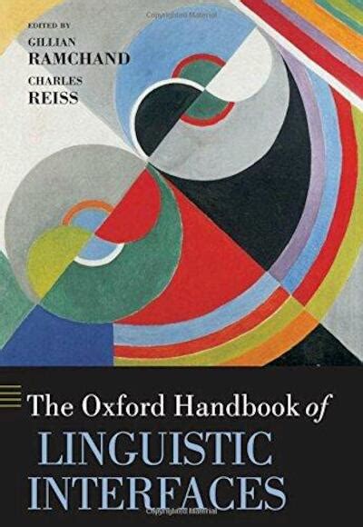 The oxford handbook of linguistic interfaces by gillian ramchand. - Study guide to accompany memmlers the human body in health and disease.
