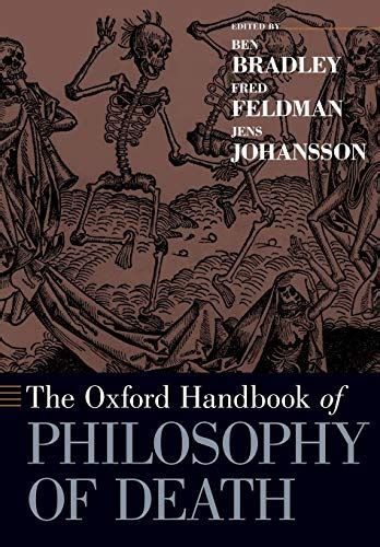 The oxford handbook of philosophy of death the oxford handbook of philosophy of death. - Suzuki grand vitara 2011 service reparaturanleitung.
