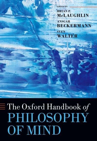 The oxford handbook of philosophy of mind author brian mclaughlin published on march 2011. - Financiamiento a partir de la descentralización del sistema de salud en méxico.