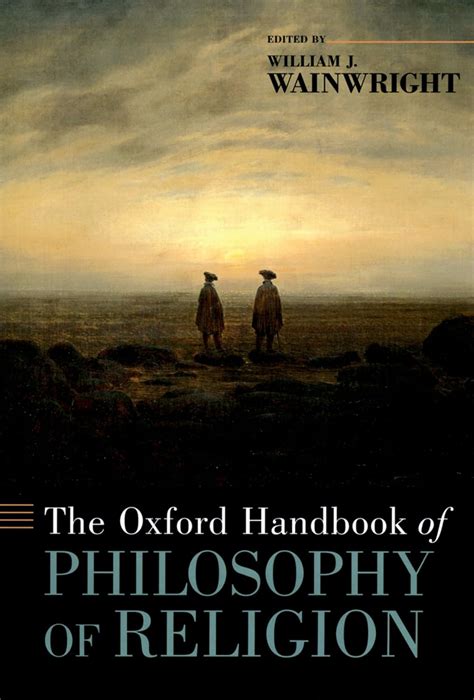 The oxford handbook of philosophy of religion by william wainwright. - Pest control operator study guide california.