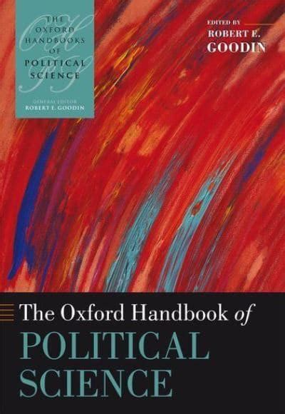 The oxford handbook of political science 1st published. - Vollständige schatz-kammer der hoch-deutschen dicht- und reim-kunst.