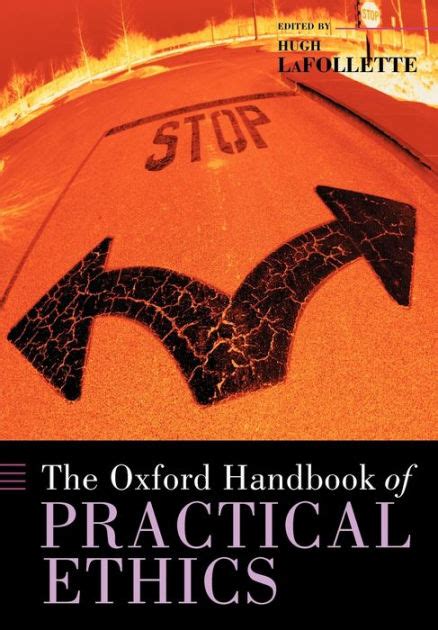 The oxford handbook of practical ethics by hugh lafollette. - Lg optimus g user guide att.
