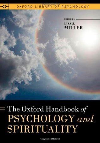 The oxford handbook of psychology and spirituality by lisa j miller. - 65 olds starfire service manual on line.