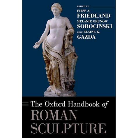 The oxford handbook of roman sculpture oxford handbooks. - Scania service manual dc 9 71a.