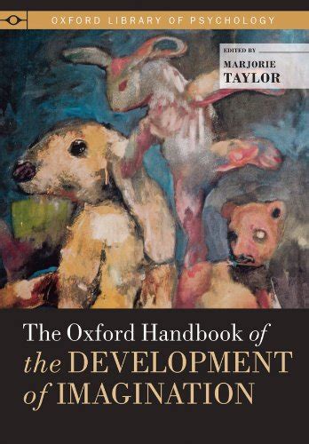 The oxford handbook of the development of imagination by marjorie taylor. - Lord of the flies study guide answers chapter 7.