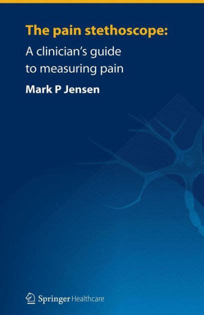 The pain stethoscope a clinicians guide to measuring pain. - Weisse fahnen, und doch kein ende.