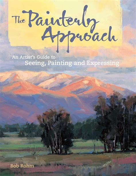The painterly approach an artists guide to seeing painting and expressing. - Go video dvd vcr combo user manual.