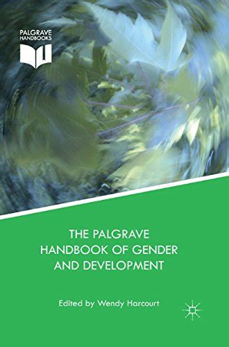 The palgrave handbook of gender and development by wendy harcourt. - Die reichsfinanzverwaltung im nationalsozialismus: darstellung und dokumente.