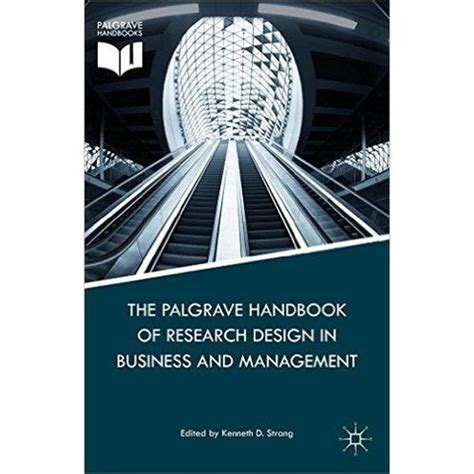 The palgrave handbook of research design in business and management. - Catálogo de obras de manuel de falla.