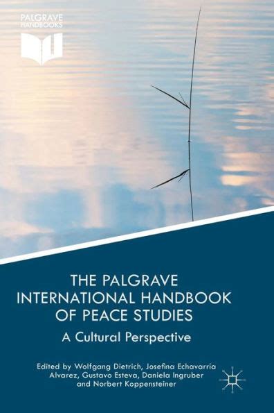 The palgrave international handbook of peace studies by wolfgang dietrich published february 2011. - Educación para la muerte, la formación de un nazi..