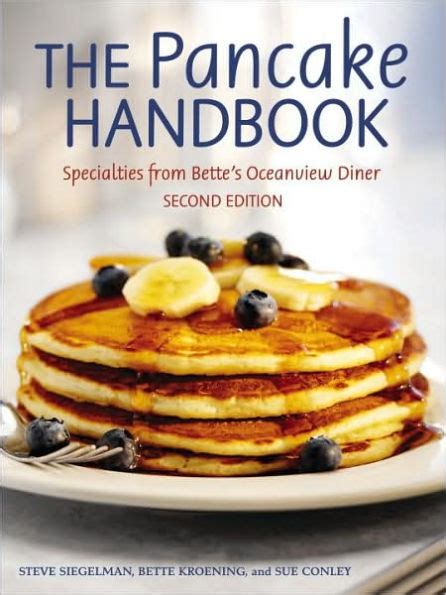 The pancake handbook specialties from bette s oceanview diner. - Manual de la máquina de remo precor 618e.