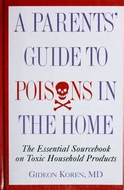 The parents guide to poisons in the home by gideon koren. - Answers for part of speech holt handbook.
