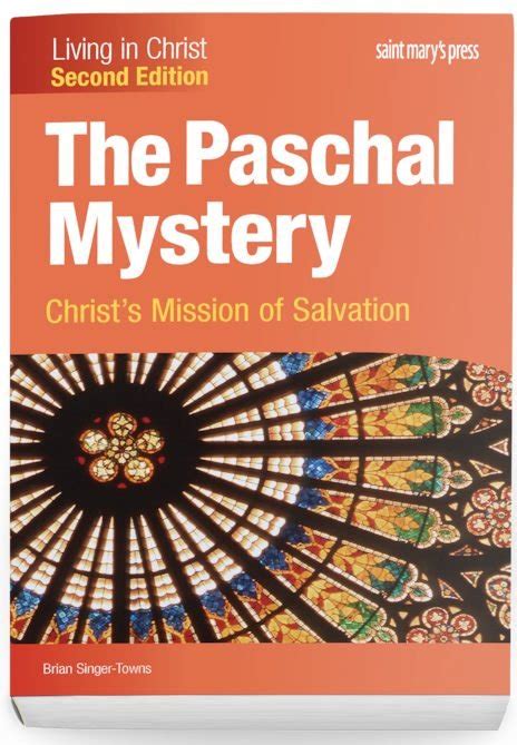 The paschal mystery christs mission of salvation student book living in christ. - Can am spyder gs sm5 se5 workshop manual 2008 2009.