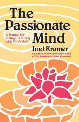 The passionate mind a manual for living creatively with ones self. - Microsoft windows 7 configuration lab manual answers.