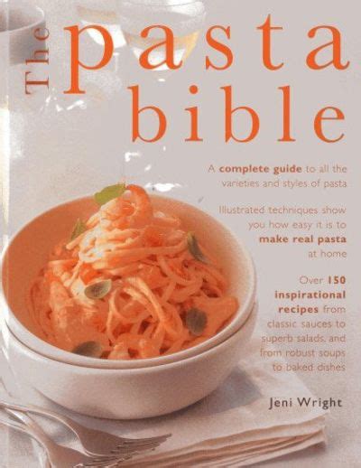 The pasta bible a complete guide to all the varieties and styles of pasta with over 150 inspirational recipes. - Caterpillars in the field and garden a field guide to.
