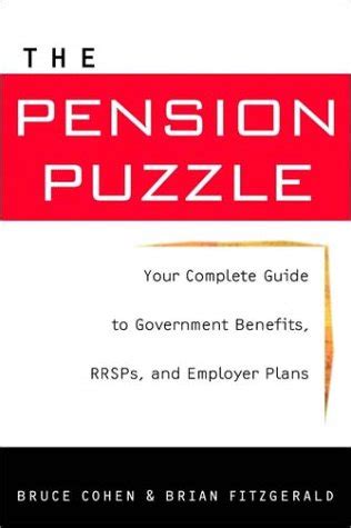 The pension puzzle your complete guide to government benefits rrsps and employer plans. - Manual for 93 lincoln town car transmission.