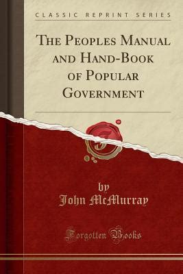 The peoples manual and handbook of popular government by john mcmurray. - Cunningham s textbook of anatomy oxford medical publications.
