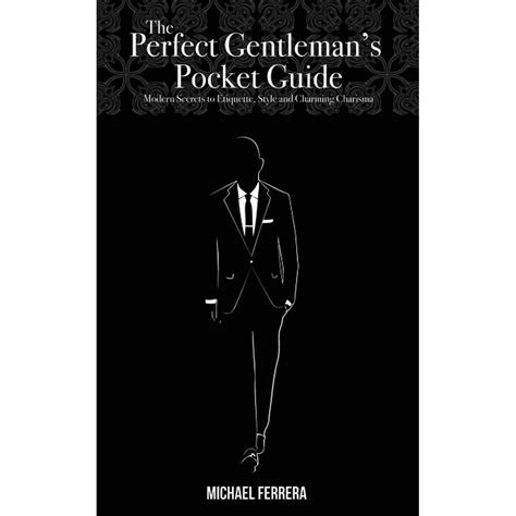 The perfect gentleman s pocket guide modern secrets to etiquette style and charming charisma. - How to prepare for the soap carving manual dexterity test of the canadian dat.
