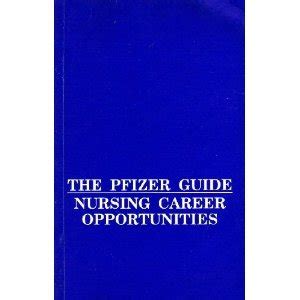 The pfizer guide nursing career opportunities medical pharmacy nursing guides series. - José américo, o escritor e o homem público.