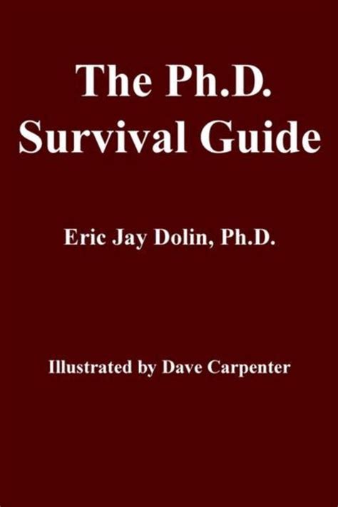 The ph d survival guide by eric dolin ph d. - Die gurus erfolgsführer kein service kein business wissen service wissen business.
