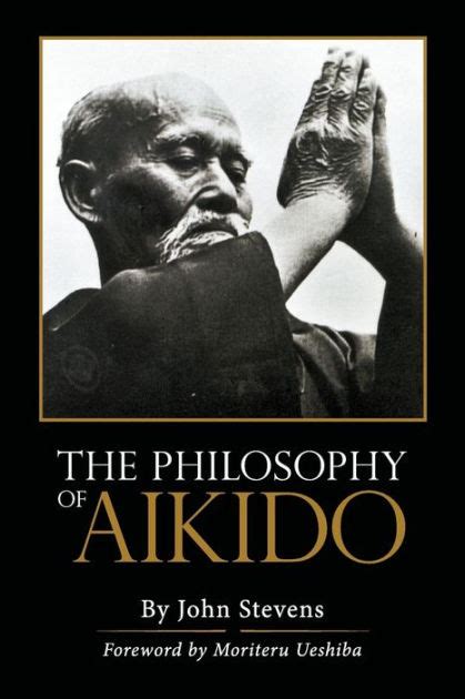 The philosophy of Aikido : Stevens, John, 1947- : Free Download, …