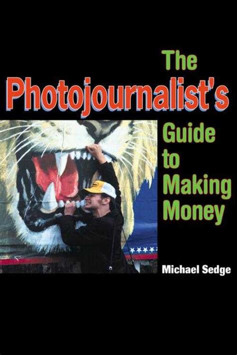 The photojournalist s guide to making money. - História de mato grosso do sul.