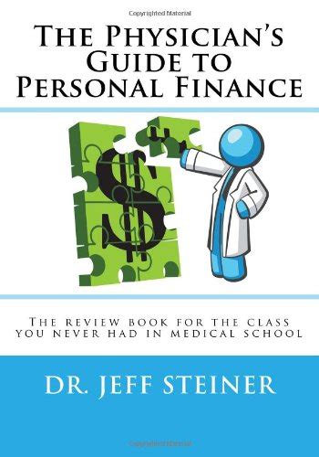 The physicians guide to personal finance the review book for the class you never had in medical school by jeff. - Bmw r80 1988 manual de servicio de reparación.
