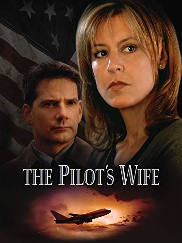 The pilot's wife movie wiki. Things To Know About The pilot's wife movie wiki. 