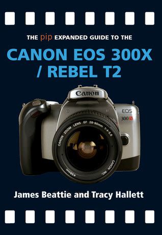 The pip expanded guide to the canon eos 300x rebel t2 pip expanded guide series. - Abhandlung über die systeme von regelmässig auf einer ebene oder raum vertheilten punkten.
