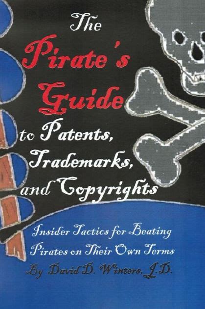 The pirate s guide to patents trademarks and copyrights insider. - Four winds spas cabo owners manual.