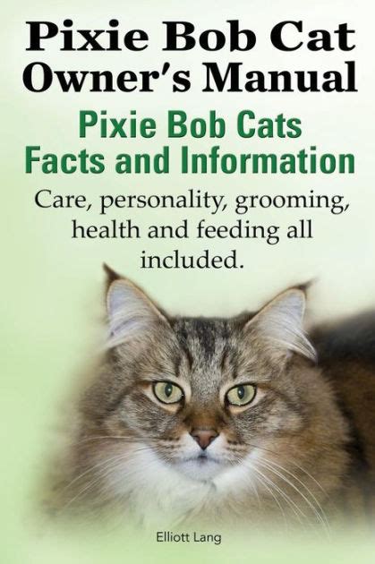 The pixie bob cat owners manual pixie bob cats facts and information care personality grooming health and. - Water and wastewater technology 7th edition.