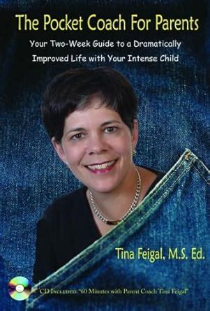 The pocket coach for parents your two week guide to a dramatically improved life with your intense child. - 12 week year study guide moran.