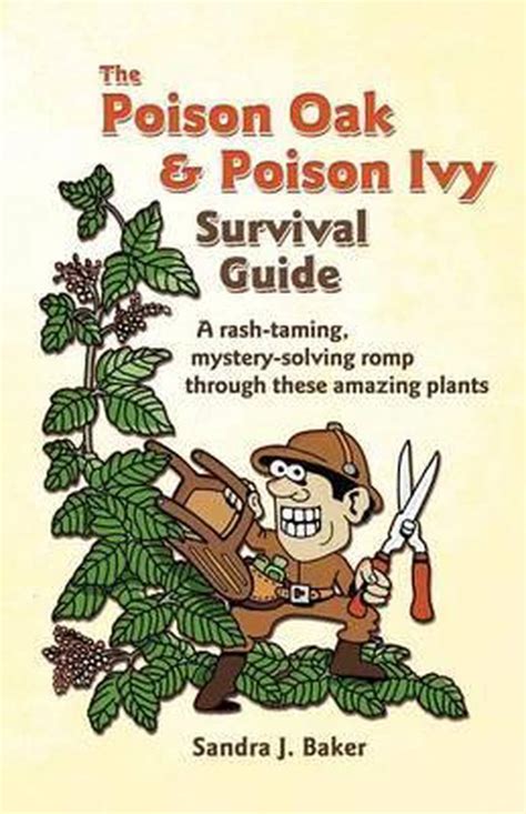The poison oak and poison ivy survival guide by sandra j baker. - Solution manual chemistry a molecular approach.