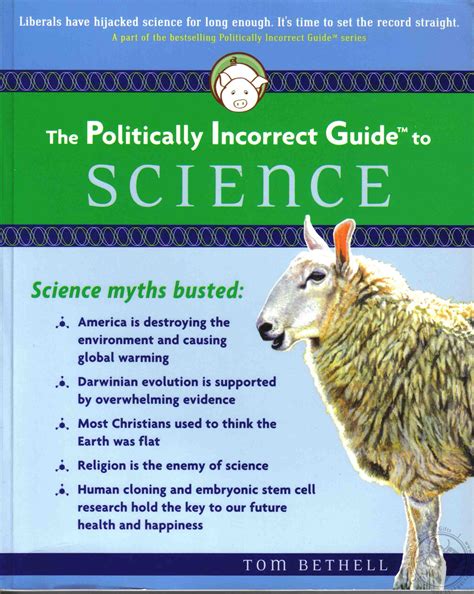 The politically incorrect guide to science politically incorrect guides paperback. - Buenos ayres und die argentinischen provinzen..