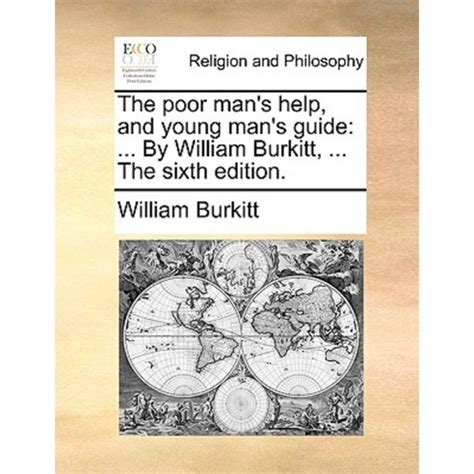 The poor mans help and young mans guide by william burkitt. - De wettelijke regelen betreffende de straftoemeting.