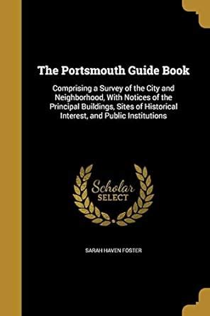 The portsmouth guide book by sarah haven foster. - 2006 yamaha mt 03 werkstatt reparaturanleitung.