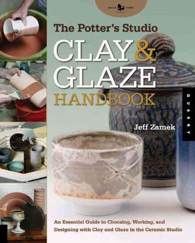 The potters studio clay and glaze handbook by jeff zamek. - Kindle el manual extraoficial instrucciones consejos y trucos spanische ausgabe.