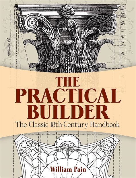 The practical builder the classic 18th century handbook william pain. - Der neue hoch deutsche americanische calender, auf das jahr christi 1807.