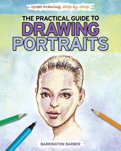 The practical guide to drawing portraits great drawing step by. - Exploring philosophy an introductory anthology 4th edition.
