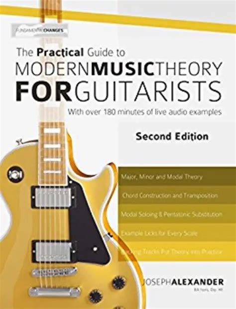 The practical guide to modern music theory for guitarists second edition english edition. - Florian un grand frere comme les autres.