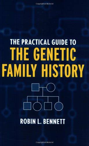 The practical guide to the genetic family history by robin l bennett. - Operators manual model b grain drill.