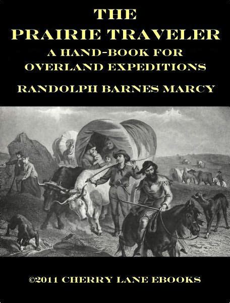 The prairie traveler a handbook for overland expeditions the prairie traveler a handbook for overland expeditions. - User guide lg u8360 mobile phone.