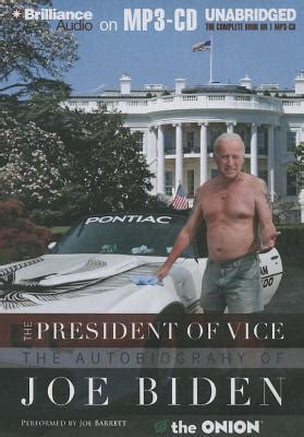 The president of vice the autobiography of joe biden unabridged. - Mazda 323 2wd 4wd gtr full service reparaturanleitung 1988 1992.
