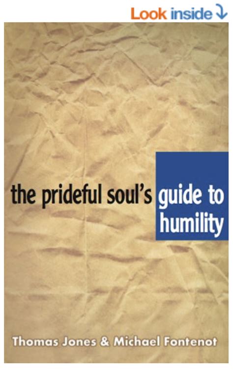 The prideful souls guide to humility. - Présence chrétienne dans un grand ensemble..
